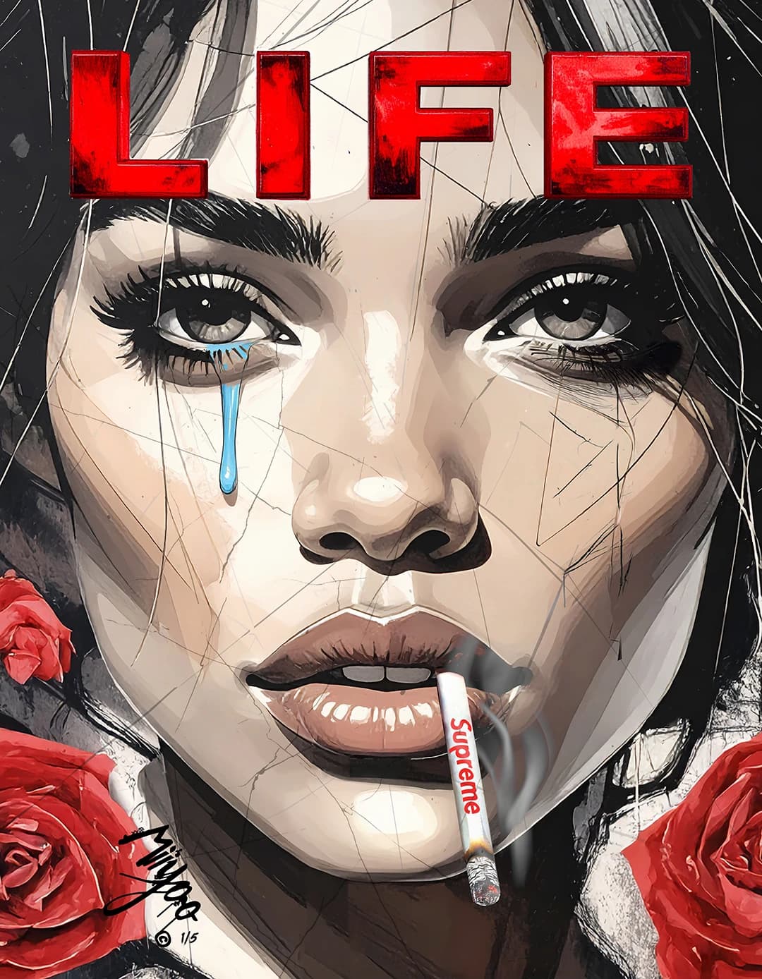 A LIFE Supreme by Miiyoo: portrait with red roses, a blue tear and a Supreme cigarette beneath red LIFE lettering.