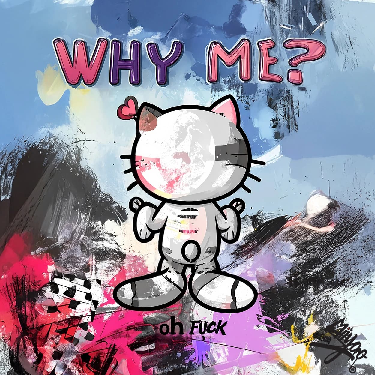 Why Me? by Miiyoo: a white cartoon cat with its arms raised among pink and black brushstrokes and chequered flags, under bubble lettering reading Why Me?