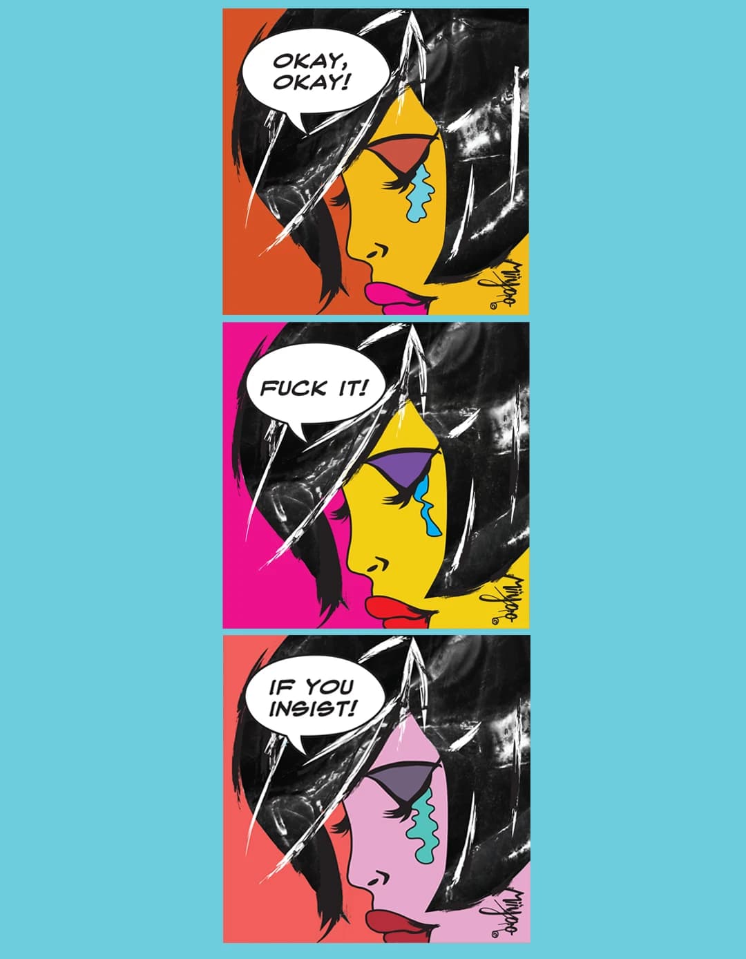 Veronica Decides To Cry by Miiyoo: three stacked comic panels of a woman in profile on orange, pink and blue grounds, each with a speech bubble.